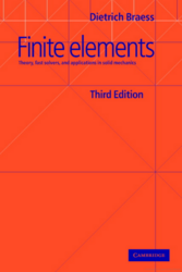 Finite Elements: Theory, Fast Solvers, and Applications in Solid Mechanics